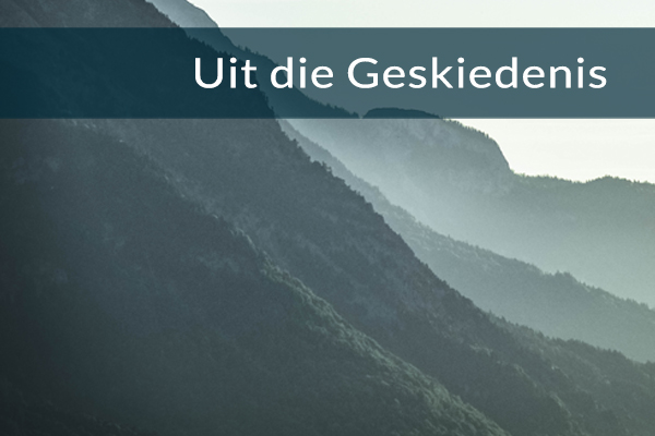 Uit die Geskiedenis